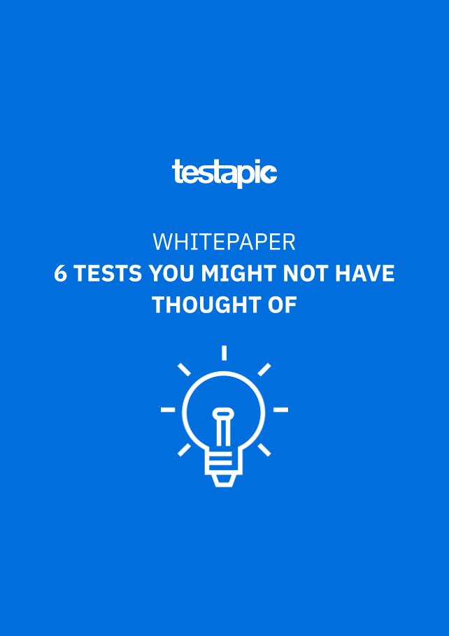 6 tests you might not have thought of