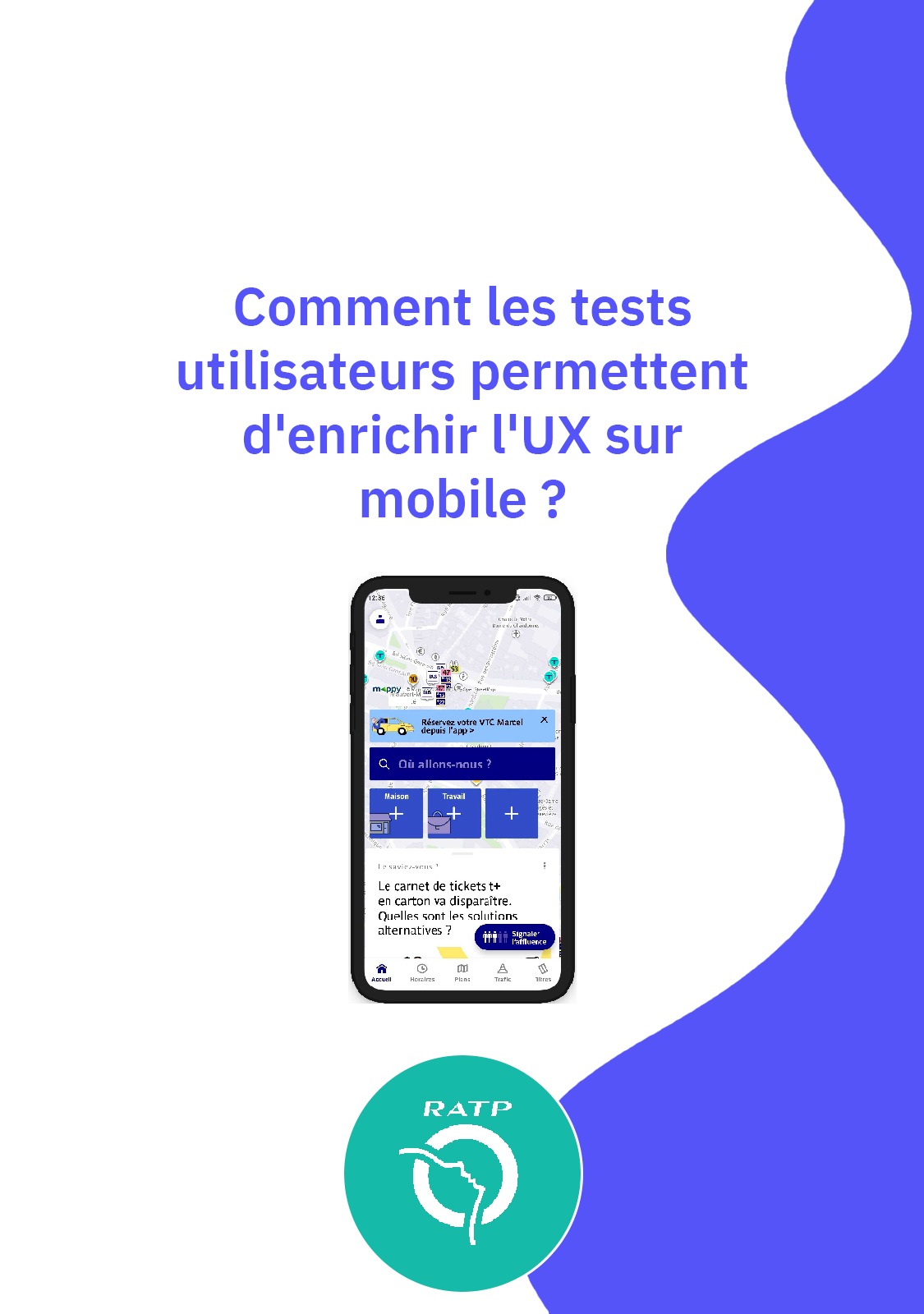 Comment les tests utilisateurs permettent d’enrichir l’UX sur mobile ?