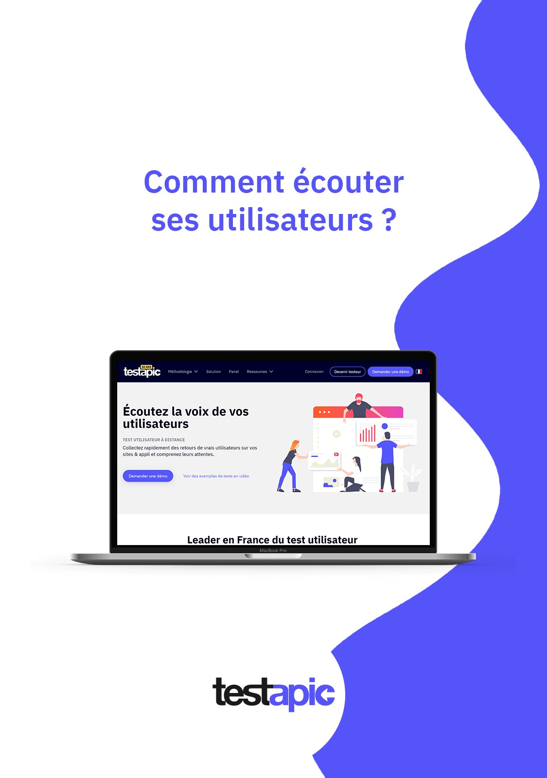 Comment écouter ses utilisateurs ?