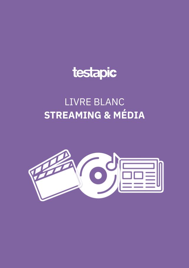 Livre blanc Streaming & Média