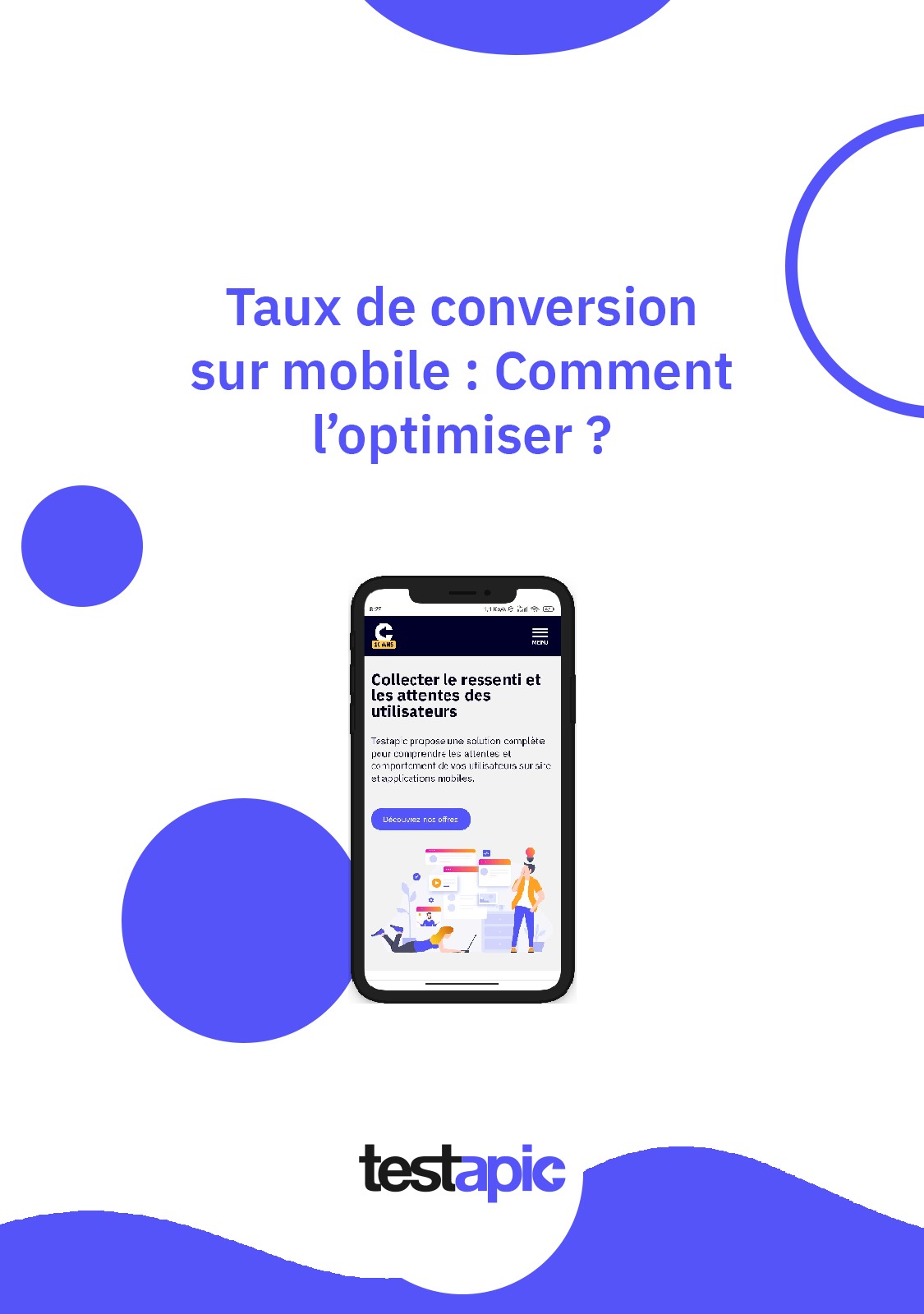 Taux de conversion sur mobile : Comment l’optimiser ?